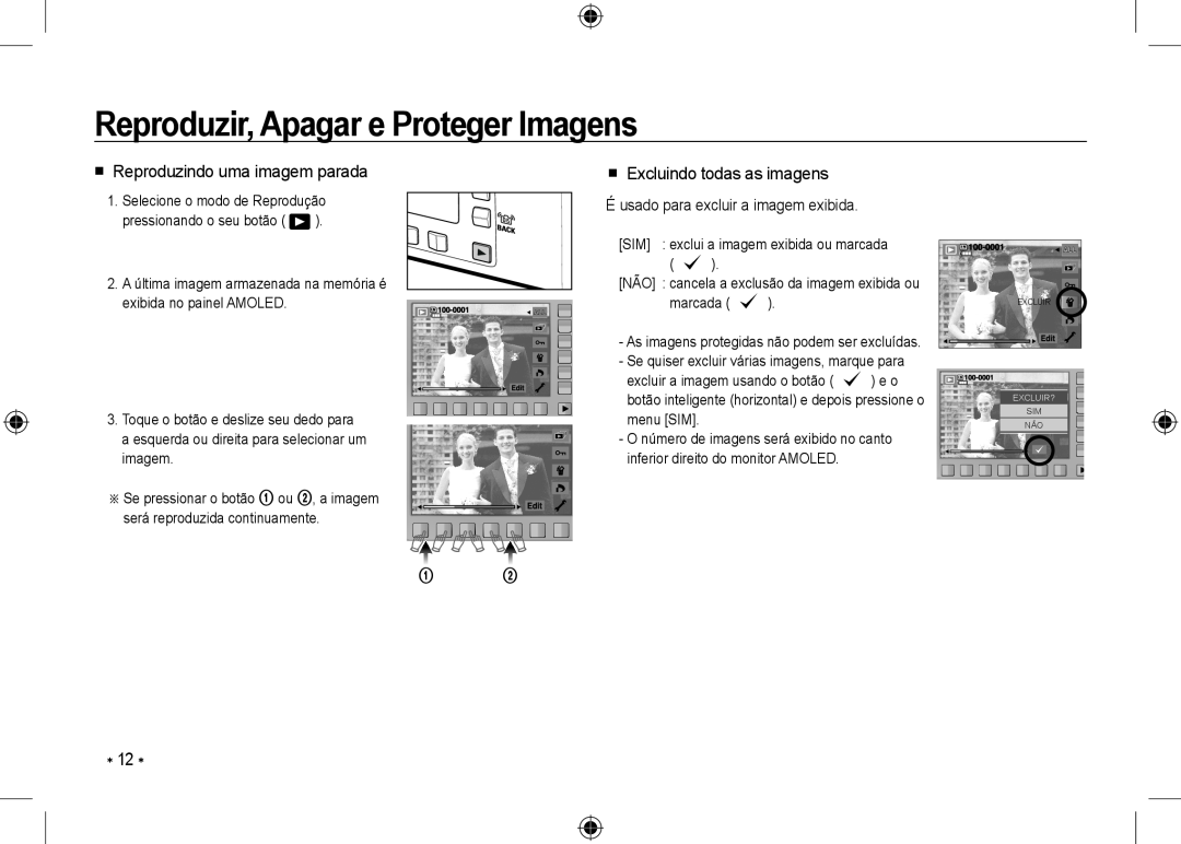 Samsung EC-NV24HBBA/VN, EC-NV24HBBA/E3 manual Reproduzir, Apagar e Proteger Imagens,  Reproduzindo uma imagem parada 