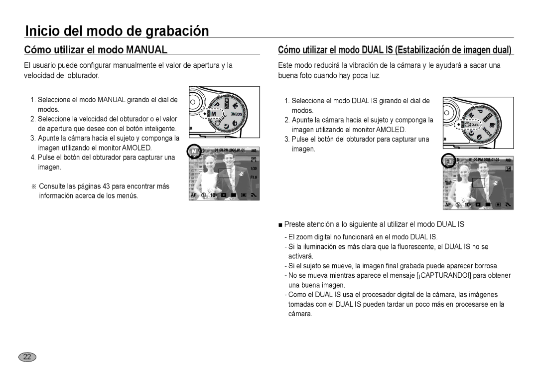 Samsung EC-NV24HSBB/E1 manual Cómo utilizar el modo Manual, Preste atención a lo siguiente al utilizar el modo Dual is 