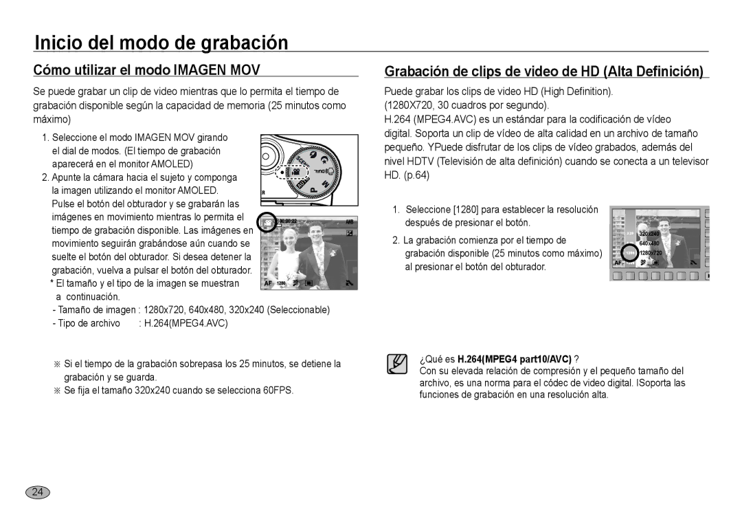 Samsung EC-NV24HSBA/E1, EC-NV24HBBA/E3 Cómo utilizar el modo Imagen MOV, Grabación de clips de video de HD Alta Definición 