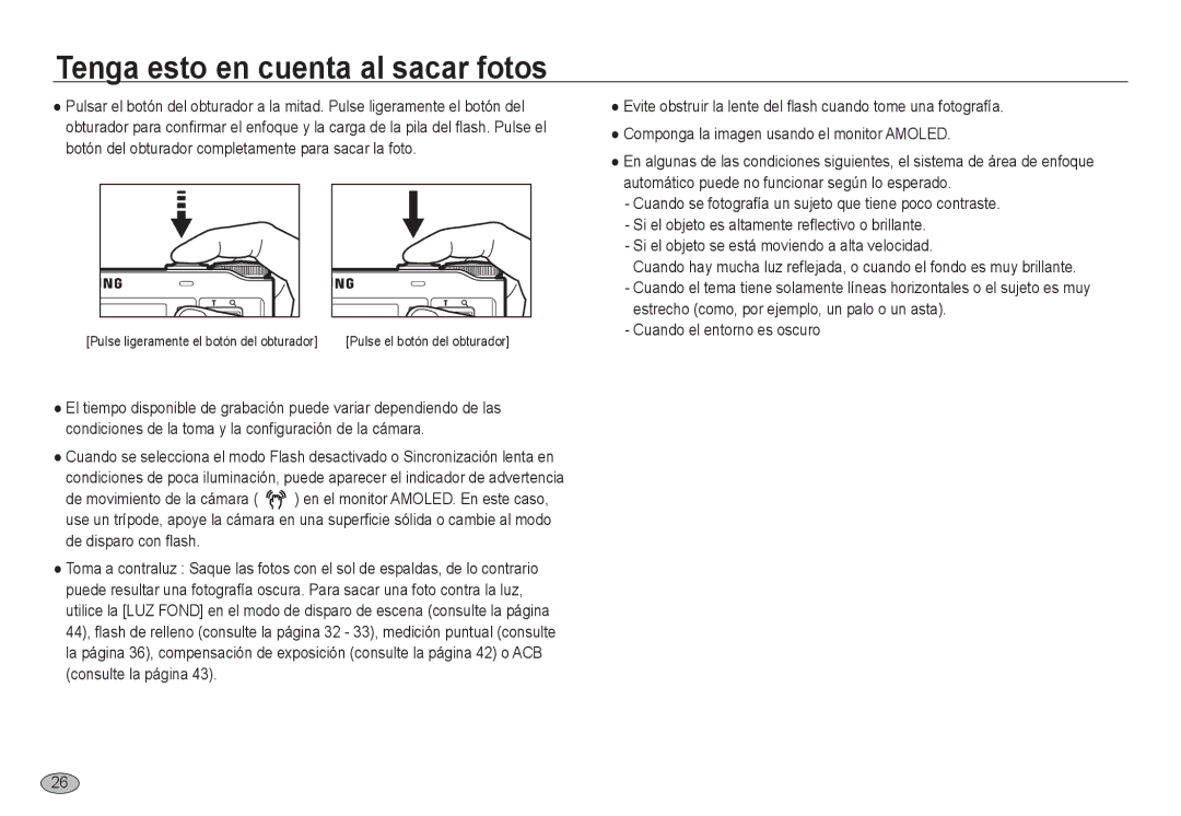 Samsung EC-NV24HBBA/E1, EC-NV24HBBA/E3, EC-NV24HSBA/E3, EC-NV24HSBB/E1, EC-NV24HBBB/E1 Tenga esto en cuenta al sacar fotos 