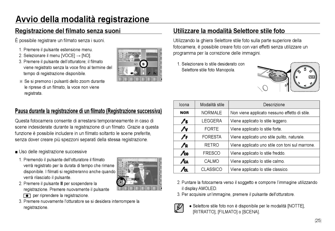 Samsung EC-NV24HSBB/E1, EC-NV24HBBA/E3 Registrazione del filmato senza suoni, Utilizzare la modalità Selettore stile foto 