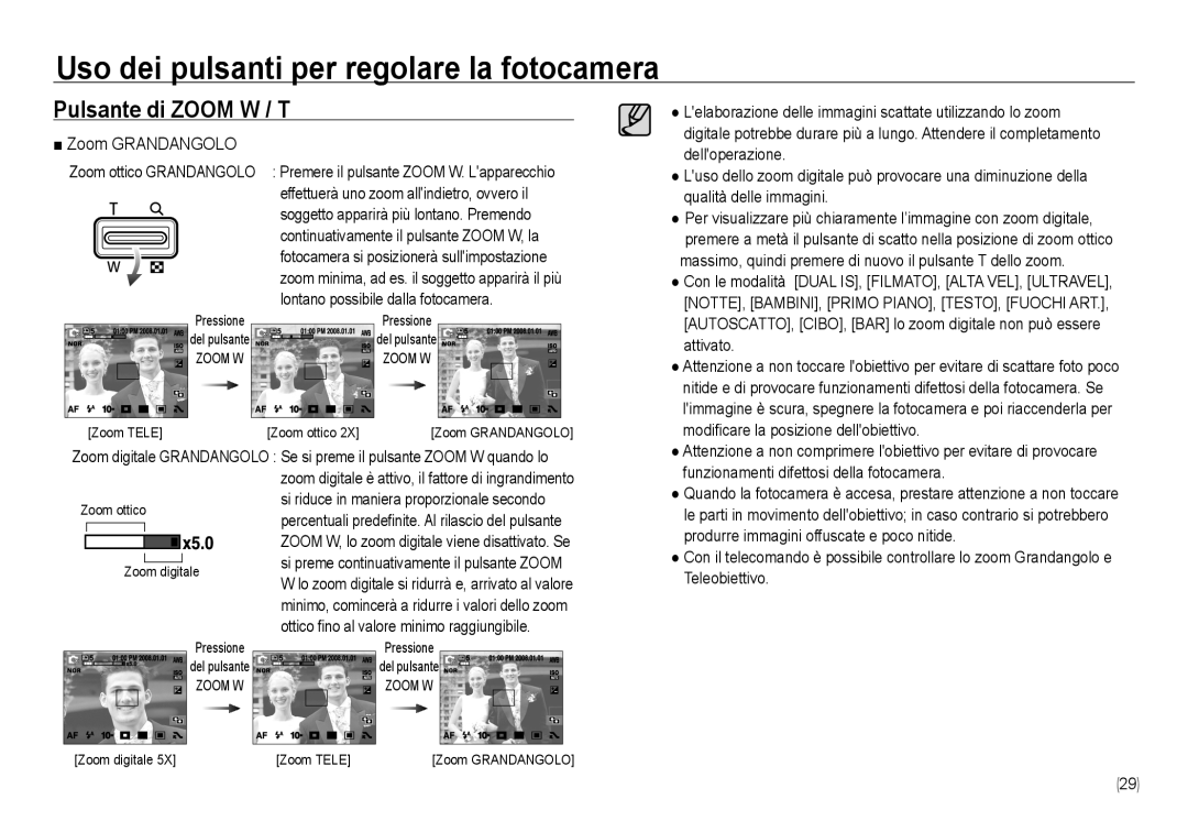 Samsung EC-NV24HSBC/IT, EC-NV24HBBA/E3, EC-NV24HSBA/E3, EC-NV24HSBB/E1 Zoom Grandangolo, Lontano possibile dalla fotocamera 