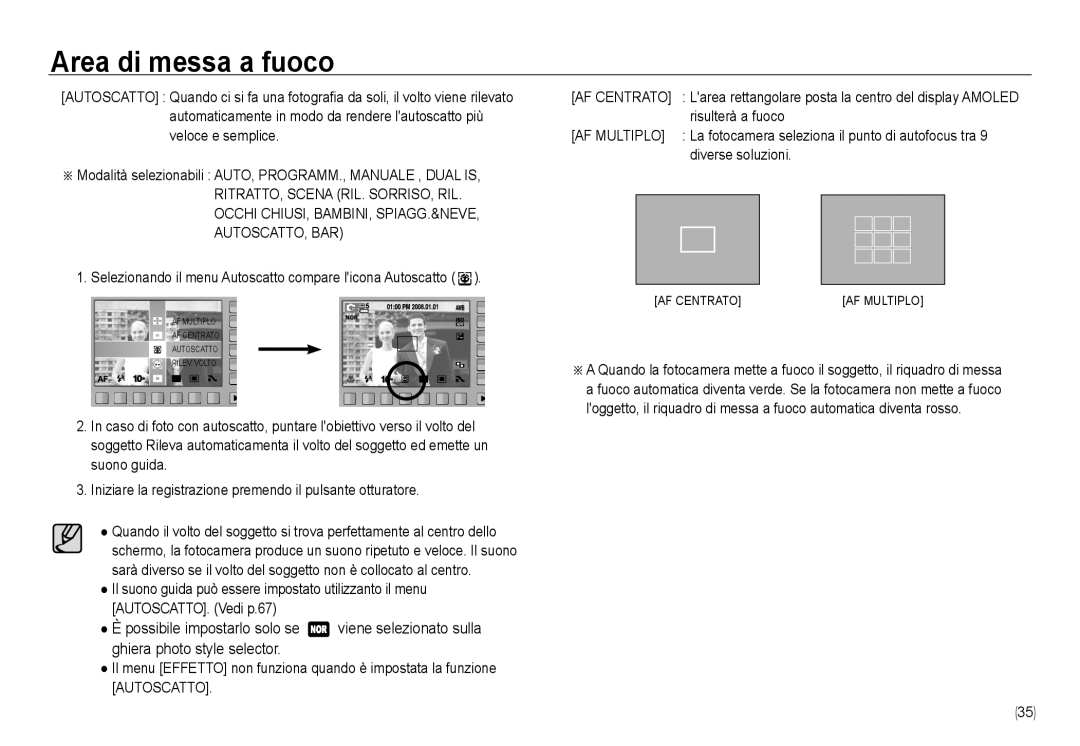 Samsung EC-NV24HBBA/E3 Area di messa a fuoco, Selezionando il menu Autoscatto compare licona Autoscatto, Risulterà a fuoco 