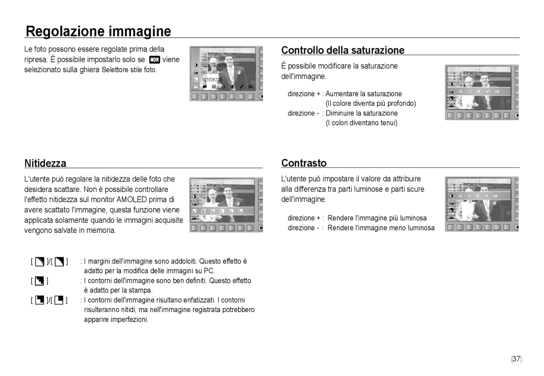 Samsung EC-NV24HSBB/E1, EC-NV24HBBA/E3 manual Regolazione immagine, Controllo della saturazione, Nitidezza, Contrasto 