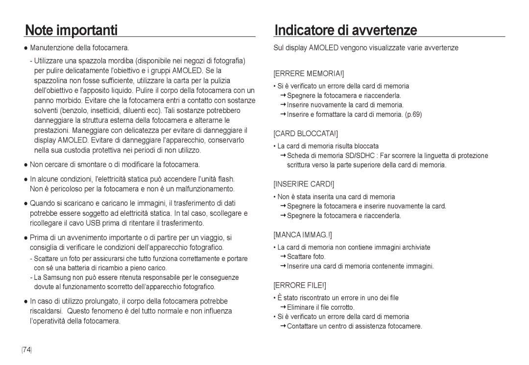 Samsung EC-NV24HSBA/IT manual Indicatore di avvertenze, Manutenzione della fotocamera, La card di memoria risulta bloccata 