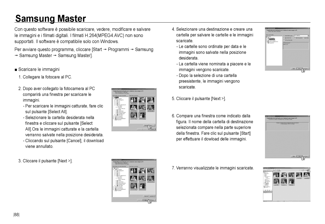 Samsung EC-NV24HSBB/IT Samsung Master p Samsung Master Scaricare le immagini, Verranno visualizzate le immagini scaricate 