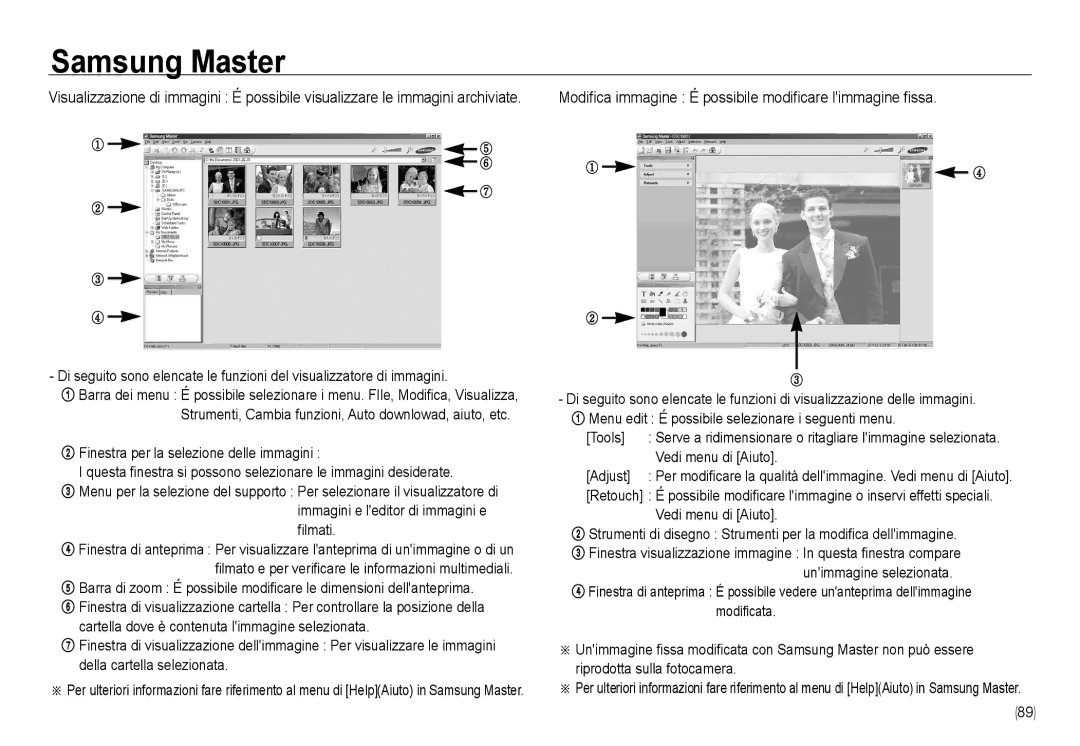 Samsung EC-NV24HSBC/IT manual Modifica immagine É possibile modificare limmagine fissa, Tools, Vedi menu di Aiuto, Adjust 