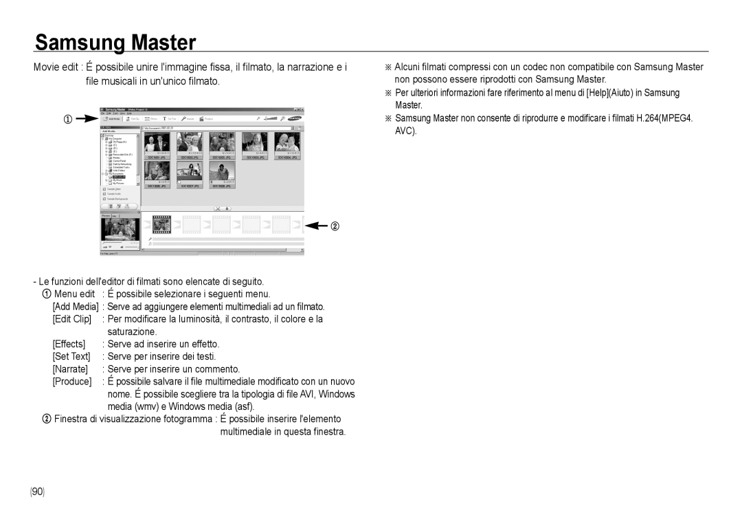 Samsung EC-NV24HBBC/IT, EC-NV24HBBA/E3, EC-NV24HSBA/E3, EC-NV24HSBB/E1 Edit Clip, Saturazione, Media wmv e Windows media asf 