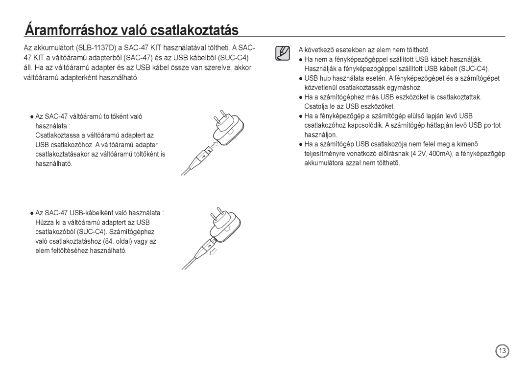 Samsung EC-NV24HBBB/IT, EC-NV24HBBA/E3, EC-NV24HSBA/FR, EC-NV24HSBA/E3 manual Következő esetekben az elem nem tölthető 