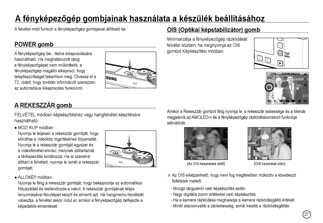 Samsung EC-NV24HSBA/FR, EC-NV24HBBA/E3, EC-NV24HSBA/E3 manual Power gomb, Rekeszzár gomb, OIS Optikai képstabilizátor gomb 