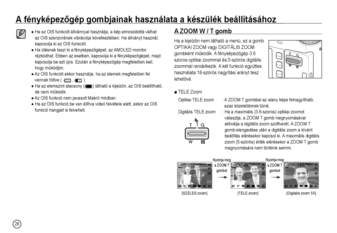 Samsung EC-NV24HSBA/E3 manual Zoom W / T gomb, Tele Zoom, Optikai Tele zoom, Azaz közelebbinek tûnik, Digitális Tele zoom 