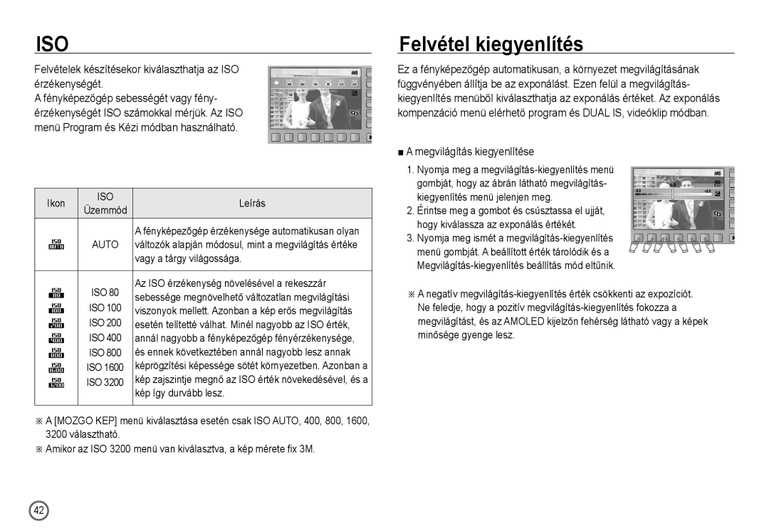 Samsung EC-NV24HSBD/E3 manual Felvétel kiegyenlítés, Felvételek készítésekor kiválaszthatja az ISO érzékenységét, Iso 