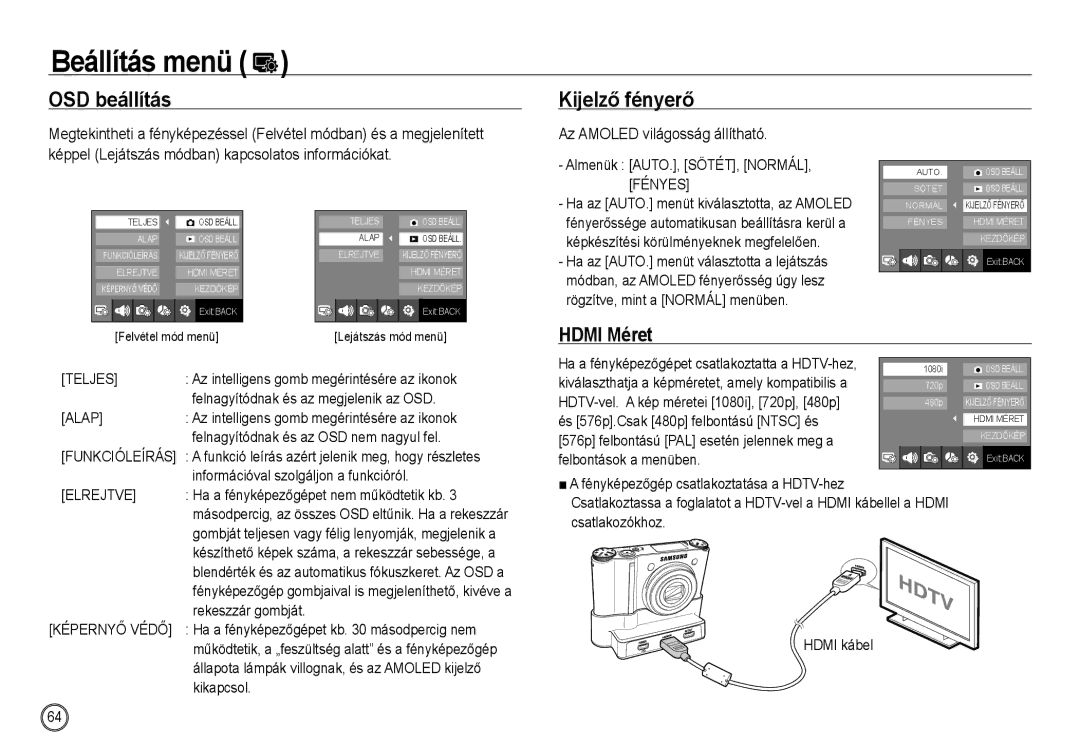 Samsung EC-NV24HSBA/E3, EC-NV24HBBA/E3, EC-NV24HSBA/FR manual OSD beállítás, Kijelző fényerő, Az Amoled világosság állítható 