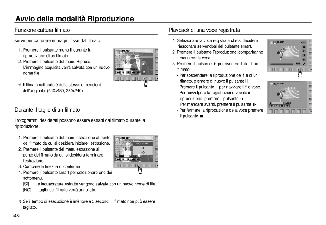 Samsung EC-NV30ZSDA/E3 manual Funzione cattura filmato, Durante il taglio di un filmato, Playback di una voce registrata 