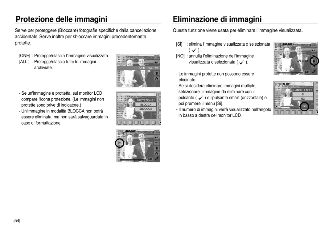 Samsung EC-NV30ZBBB/IT, EC-NV30ZSBA/E2, EC-NV30ZSDA/E3, EC-NV30ZBBA/E2 Protezione delle immagini, Eliminazione di immagini 