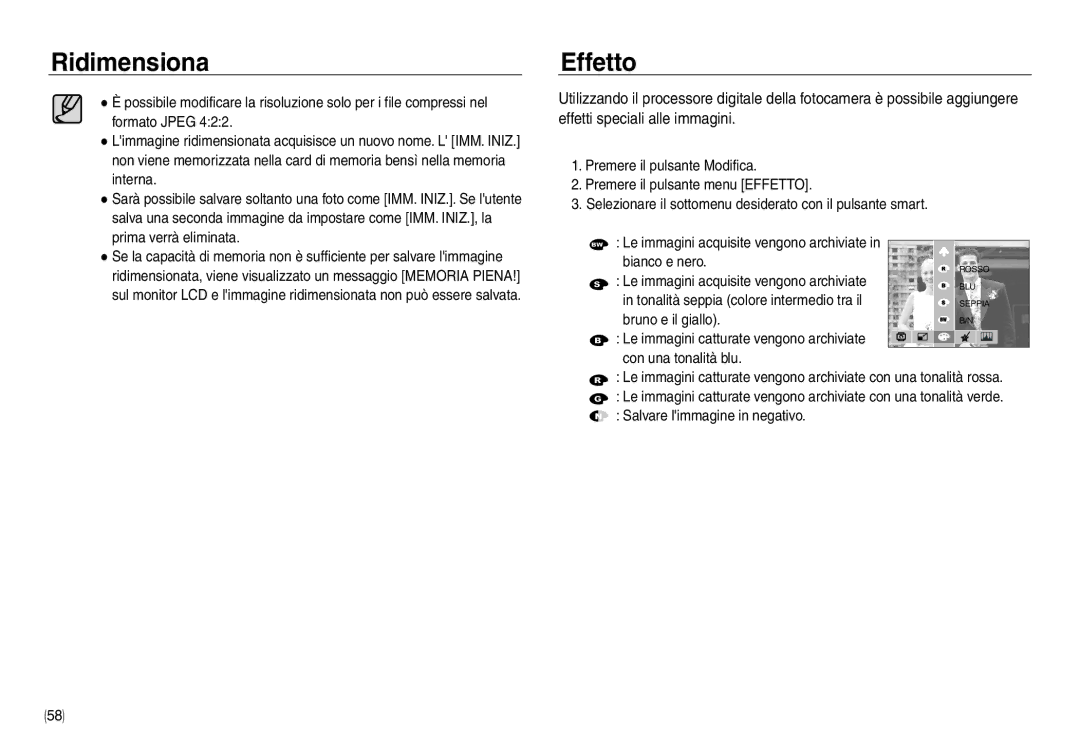 Samsung EC-NV30ZSBB/IT, EC-NV30ZSBA/E2, EC-NV30ZSDA/E3, EC-NV30ZBBA/E2, EC-NV30ZBDA/E3 manual Bianco e nero, Bruno e il giallo 