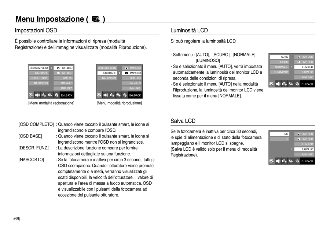 Samsung EC-NV30ZBBB/IT, EC-NV30ZSBA/E2 manual Impostazioni OSD Luminosità LCD, Salva LCD, Si può regolare la luminosità LCD 