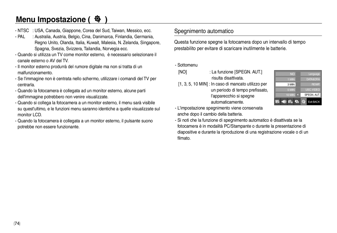 Samsung EC-NV30ZBDA/E3, EC-NV30ZSBA/E2, EC-NV30ZSDA/E3, EC-NV30ZBBA/E2, EC-NV30ZSBA/IT manual Spegnimento automatico, Ntsc, Pal 