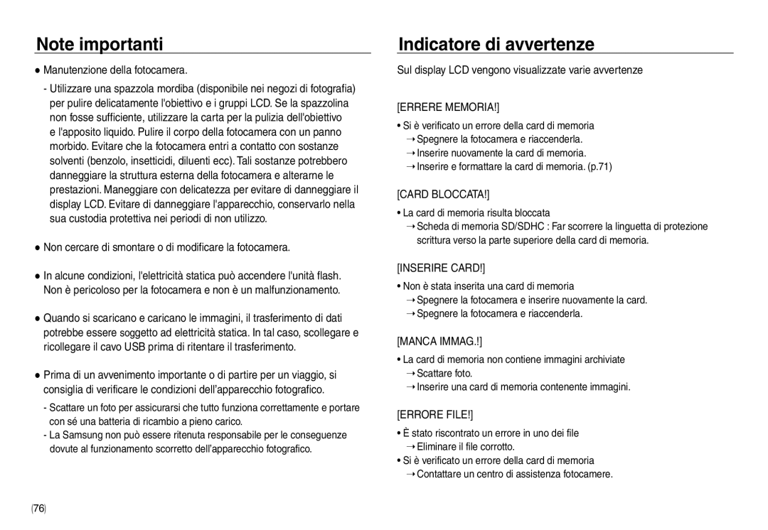 Samsung EC-NV30ZBBB/E1 manual Indicatore di avvertenze, Manutenzione della fotocamera, La card di memoria risulta bloccata 