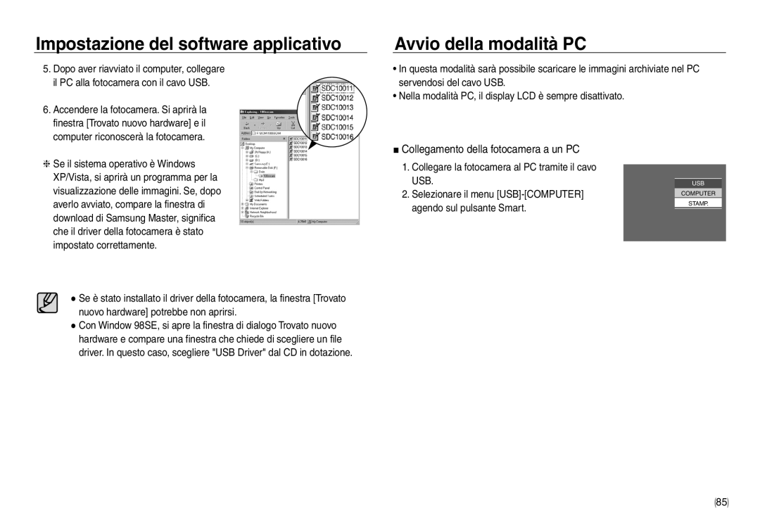 Samsung EC-NV30ZBBA/E2, EC-NV30ZSBA/E2, EC-NV30ZSDA/E3 manual Avvio della modalità PC, Collegamento della fotocamera a un PC 