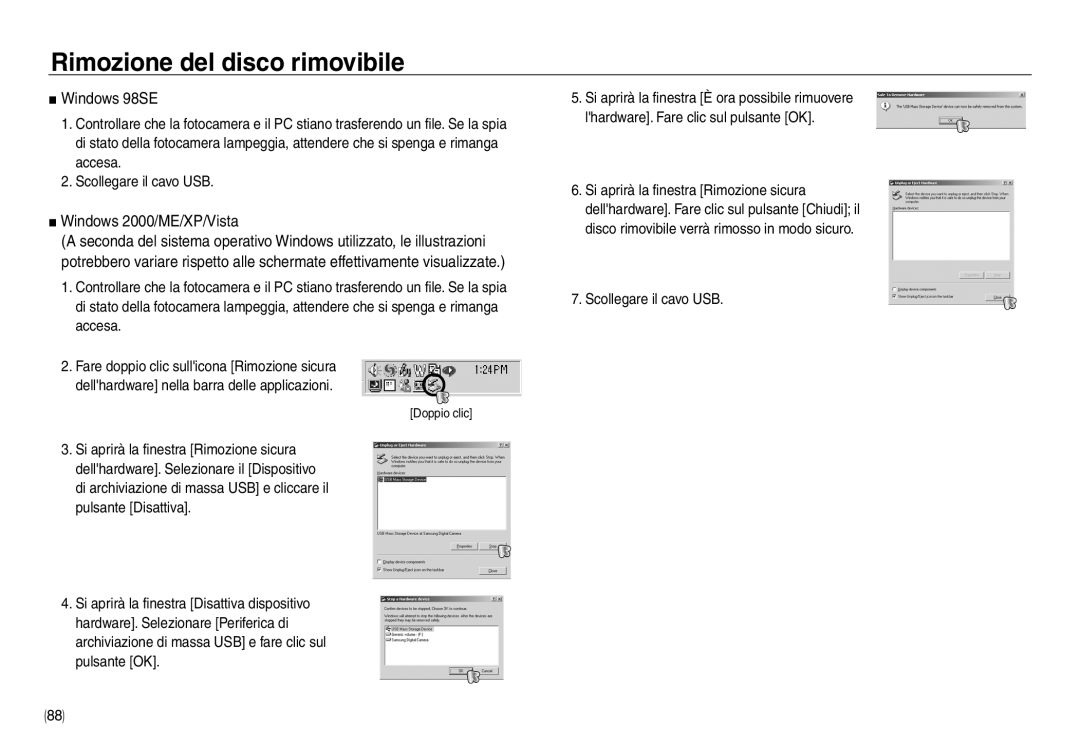 Samsung EC-NV30ZBBB/E1, EC-NV30ZSBA/E2 manual Rimozione del disco rimovibile, Windows 98SE, Windows 2000/ME/XP/Vista 