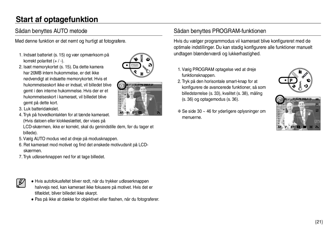 Samsung EC-NV30ZBBA/E2 manual Start af optagefunktion, Sådan benyttes Auto metode, Sådan benyttes PROGRAM-funktionen 