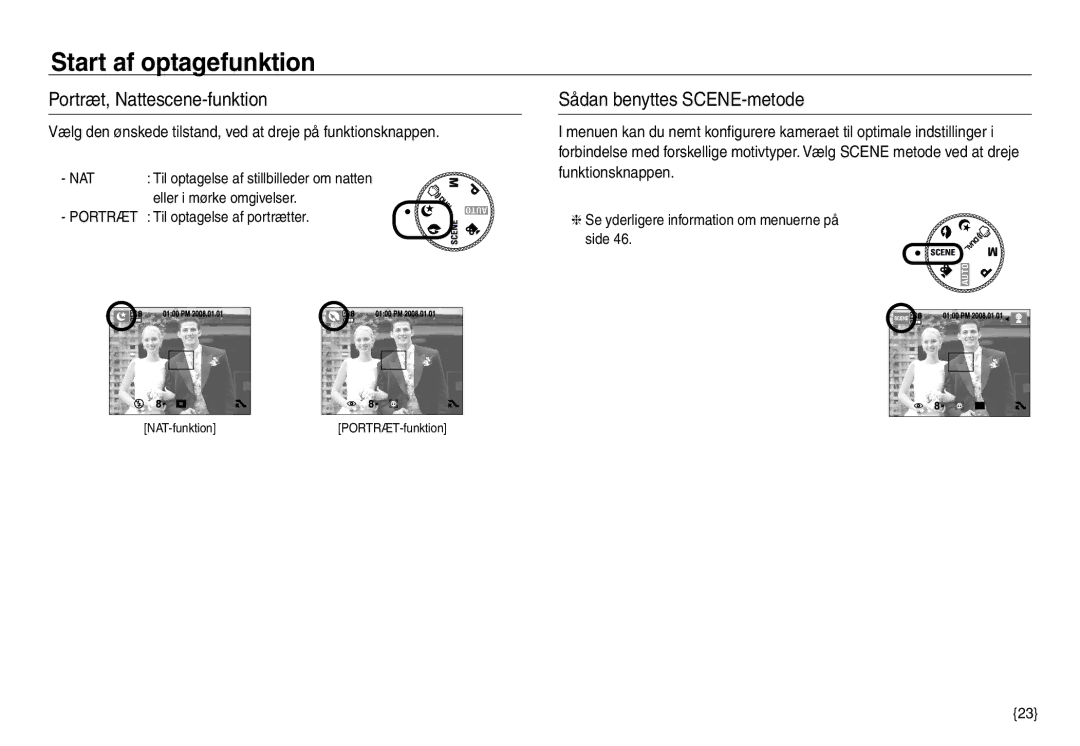 Samsung EC-NV30ZSBA/E2, EC-NV30ZSDA/E3, EC-NV30ZBBA/E2 manual Portræt, Nattescene-funktion, Sådan benyttes SCENE-metode 