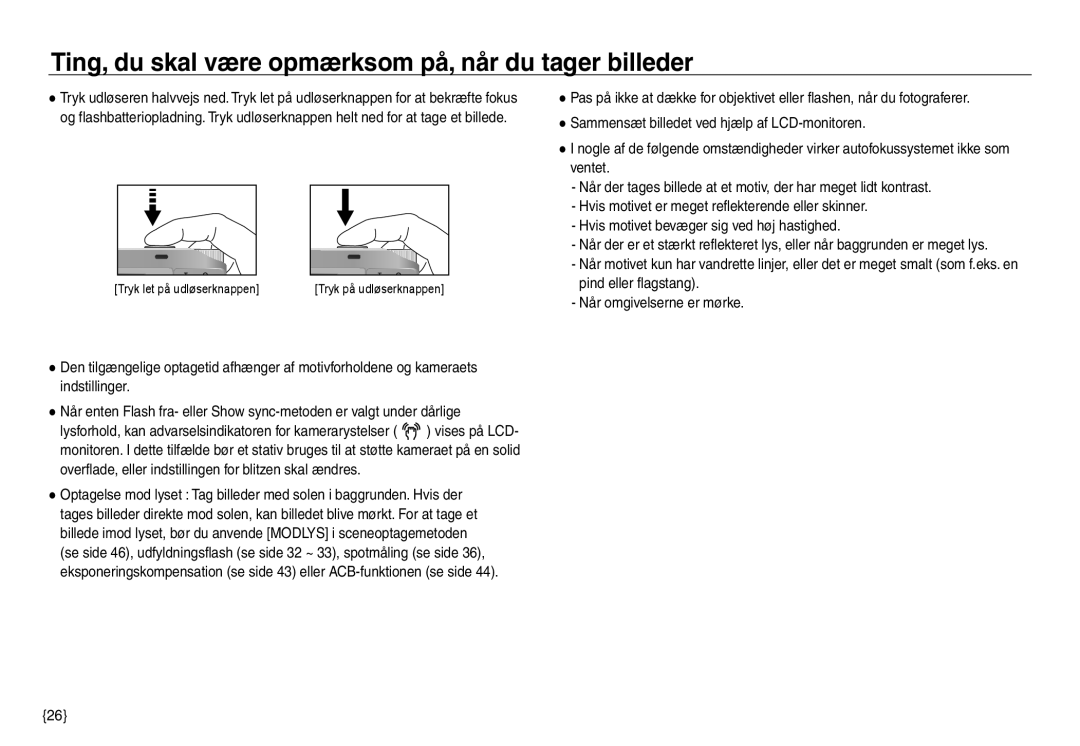 Samsung EC-NV30ZBDA/E3, EC-NV30ZSBA/E2, EC-NV30ZSDA/E3 manual Ting, du skal være opmærksom på, når du tager billeder 