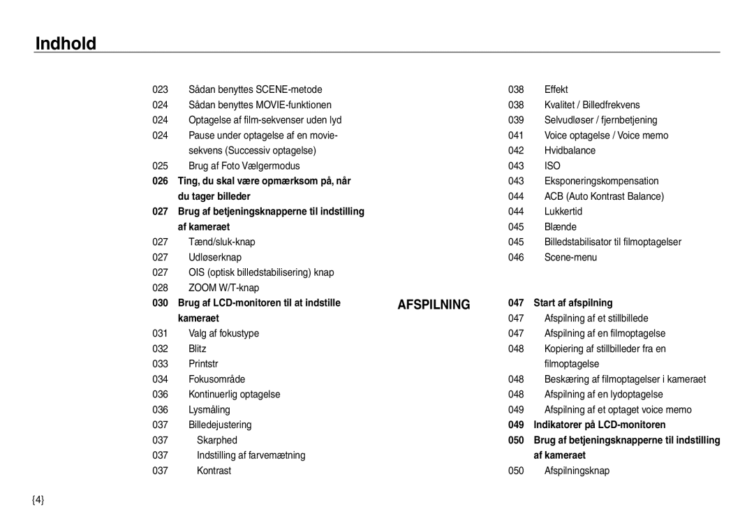 Samsung EC-NV30ZSDA/E3, EC-NV30ZSBA/E2, EC-NV30ZBBA/E2, EC-NV30ZBDA/E3 manual Brug af Foto Vælgermodus, Afspilningsknap 