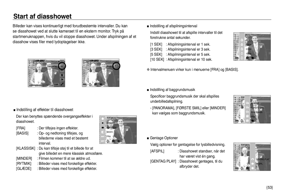 Samsung EC-NV30ZBBA/E2, EC-NV30ZSBA/E2, EC-NV30ZSDA/E3 manual Start af diasshowet, Indstilling af effekter til diasshowet 