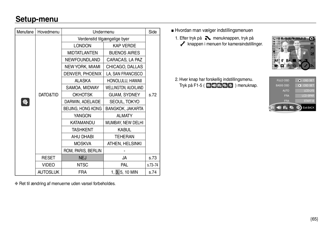 Samsung EC-NV30ZBBA/E2, EC-NV30ZSBA/E2, EC-NV30ZSDA/E3, EC-NV30ZBDA/E3 Hvordan man vælger indstillingsmenuen, Undermenu Side 