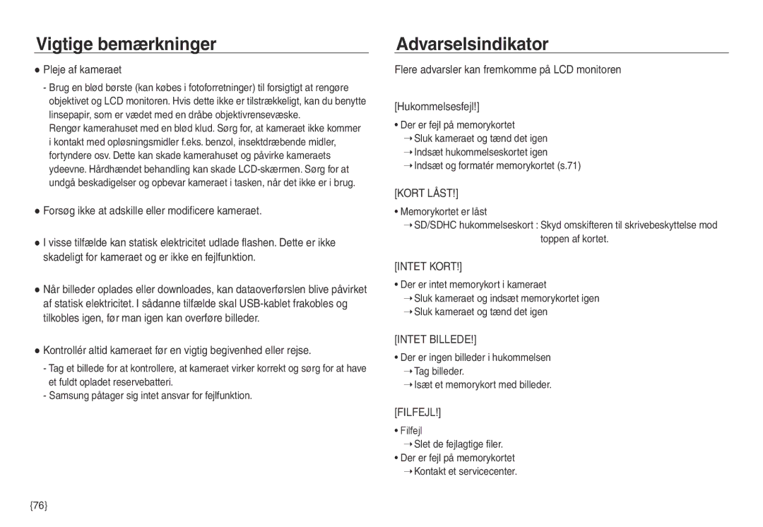 Samsung EC-NV30ZSDA/E3 manual Pleje af kameraet, Forsøg ikke at adskille eller modificere kameraet, Memorykortet er låst 