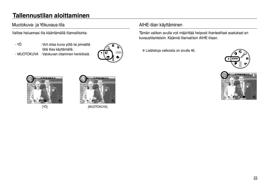 Samsung EC-NV30ZSBA/E2, EC-NV30ZSDA/E3, EC-NV30ZBBA/E2, EC-NV30ZBDA/E3 Muotokuva- ja Yökuvaus-tila, AIHE-tilan käyttäminen 