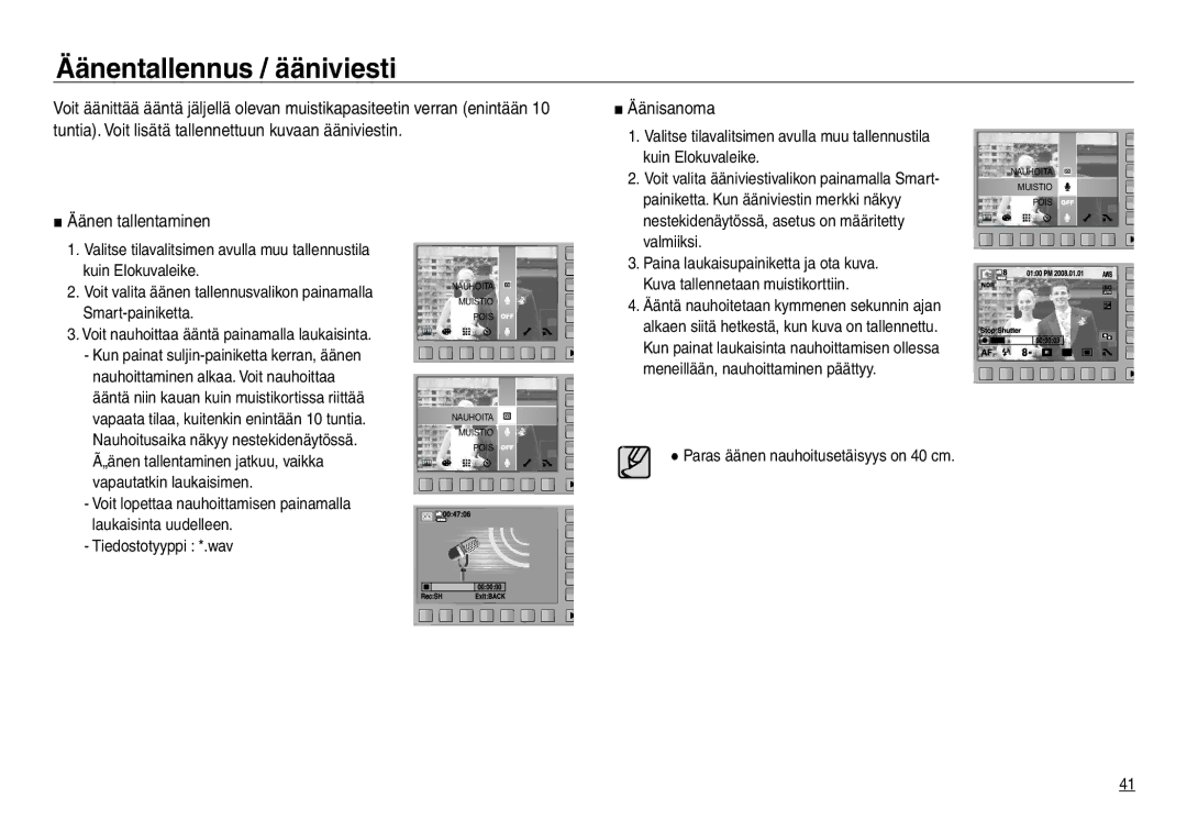 Samsung EC-NV30ZBBA/E2, EC-NV30ZSBA/E2, EC-NV30ZSDA/E3 manual Äänentallennus / ääniviesti, Äänisanoma, Äänen tallentaminen 