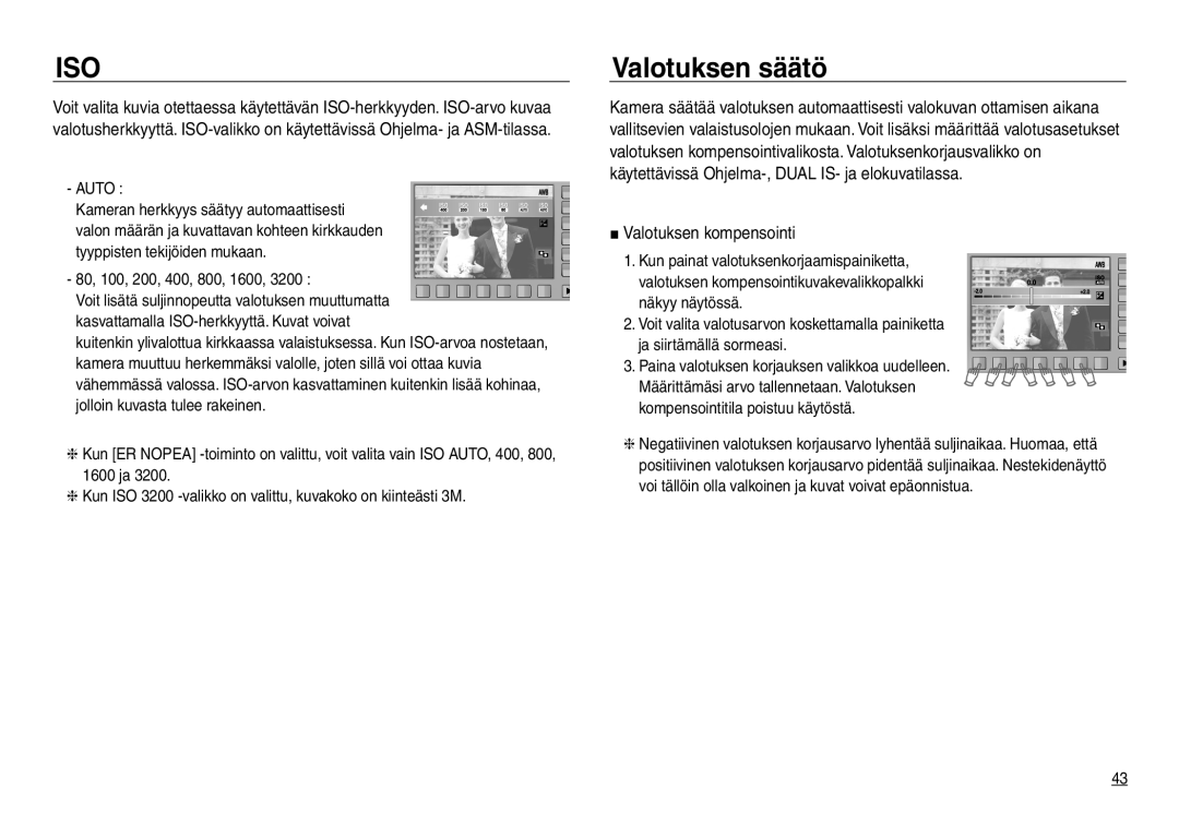 Samsung EC-NV30ZSBA/E2, EC-NV30ZSDA/E3, EC-NV30ZBBA/E2, EC-NV30ZBDA/E3 manual Valotuksen säätö, Valotuksen kompensointi 