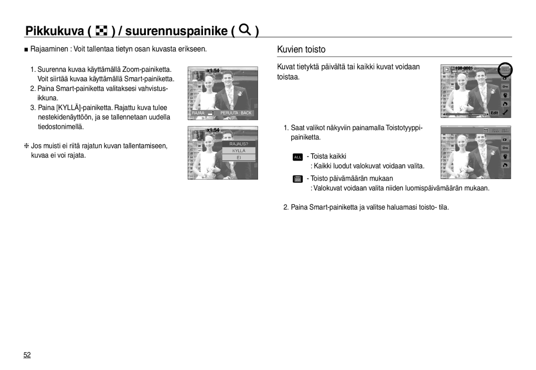 Samsung EC-NV30ZSDA/E3, EC-NV30ZSBA/E2 manual Kuvien toisto, Rajaaminen Voit tallentaa tietyn osan kuvasta erikseen 