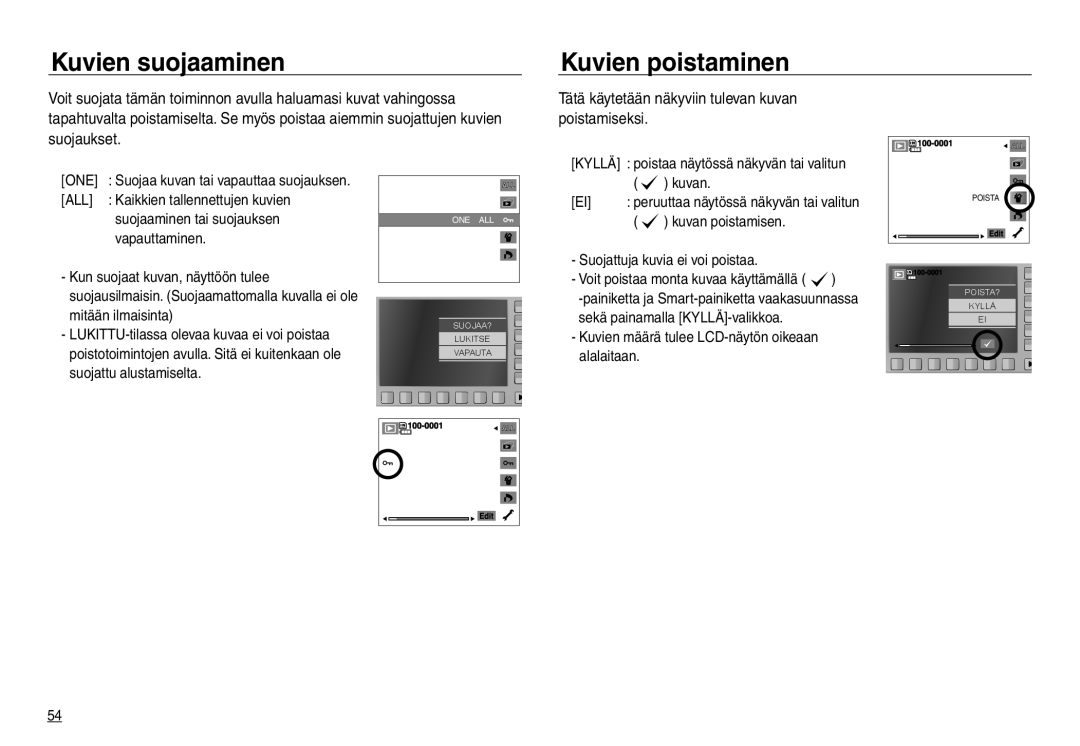 Samsung EC-NV30ZBDA/E3 Kuvien suojaaminen Kuvien poistaminen, Tätä käytetään näkyviin tulevan kuvan poistamiseksi, One 