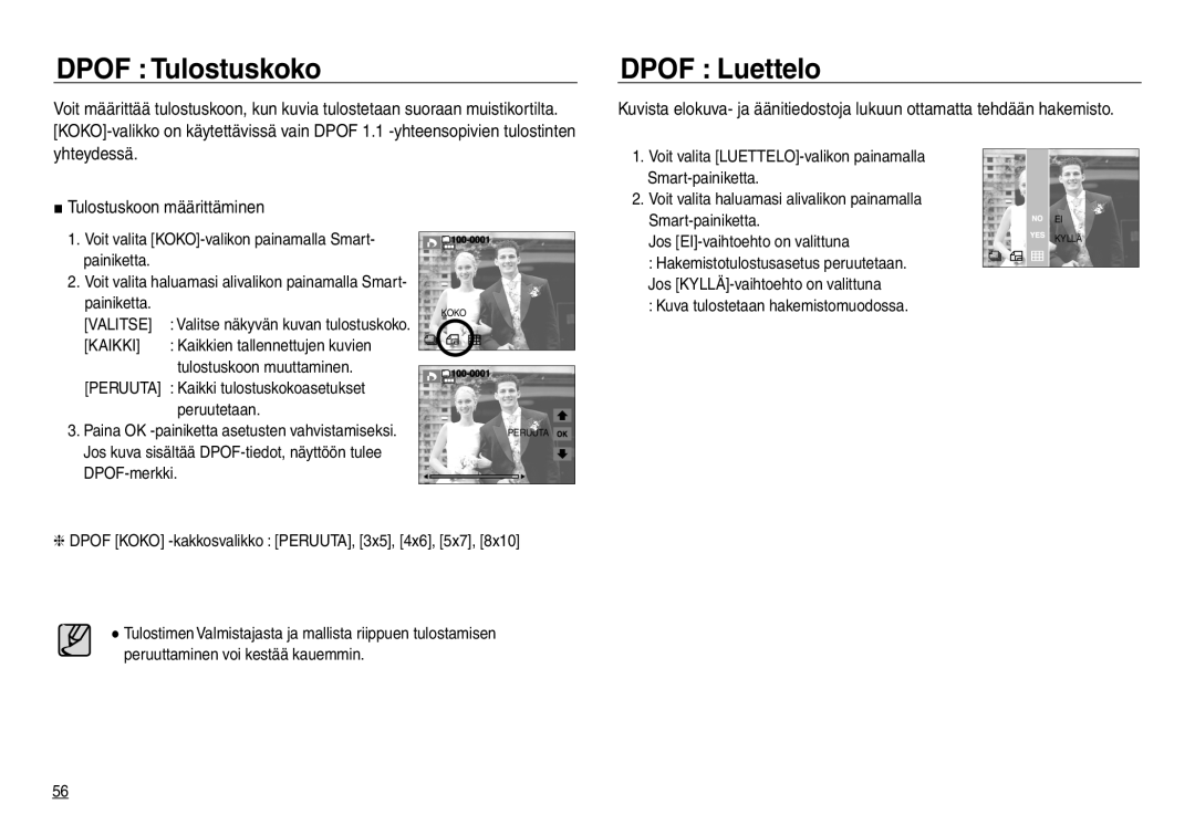 Samsung EC-NV30ZSDA/E3, EC-NV30ZSBA/E2 manual Dpof Tulostuskoko, Dpof Luettelo, Tulostuskoon määrittäminen, Valitse, Kaikki 