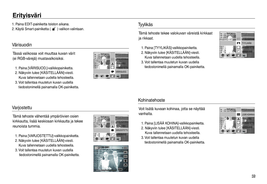 Samsung EC-NV30ZSBA/E2, EC-NV30ZSDA/E3, EC-NV30ZBBA/E2 manual Erityisväri, Tyylikäs Värisuodin, Varjostettu Kohinatehoste 