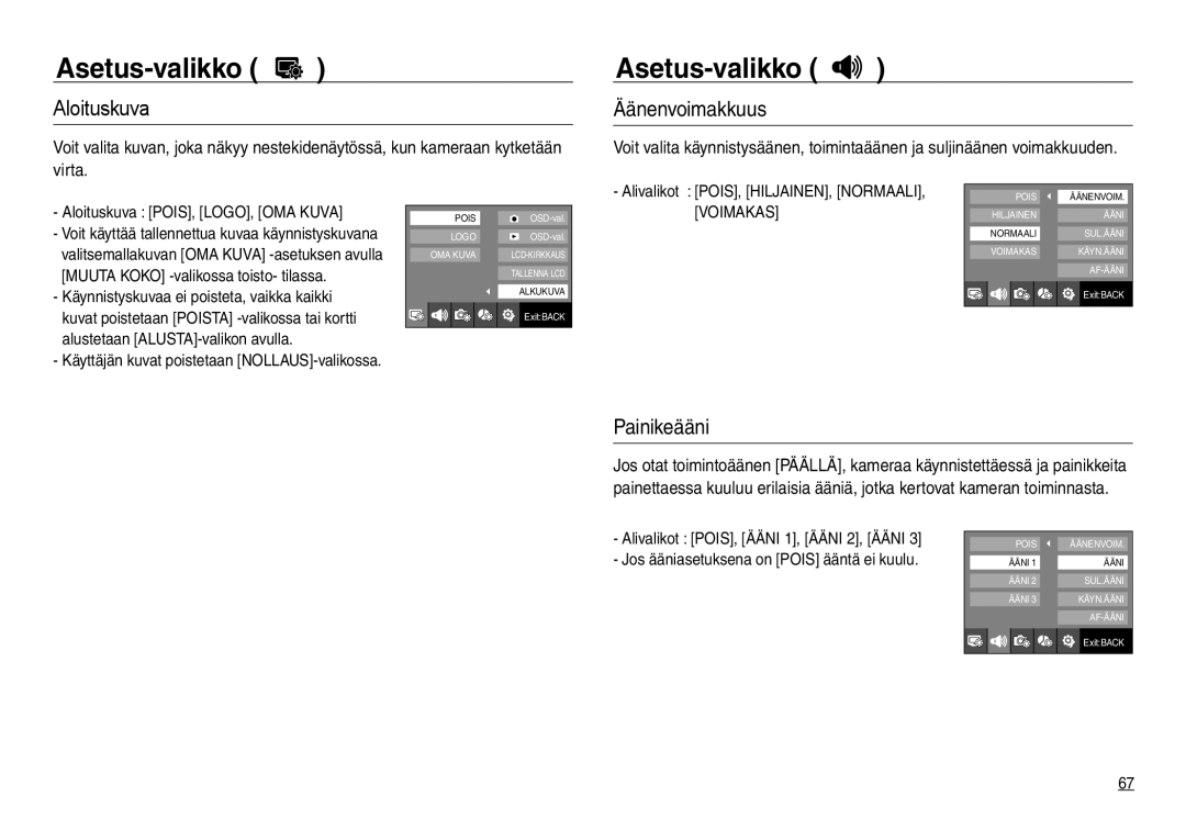 Samsung EC-NV30ZSBA/E2, EC-NV30ZSDA/E3, EC-NV30ZBBA/E2 Äänenvoimakkuus, Painikeääni, Aloituskuva POIS, LOGO, OMA Kuva 