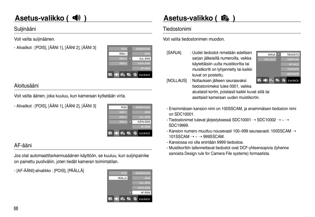 Samsung EC-NV30ZSDA/E3, EC-NV30ZSBA/E2, EC-NV30ZBBA/E2, EC-NV30ZBDA/E3 manual Suljinääni, Tiedostonimi, Aloitusääni, AF-ääni 