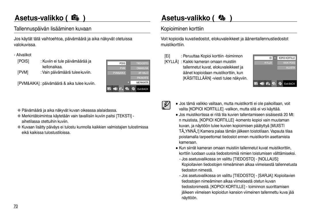 Samsung EC-NV30ZBDA/E3, EC-NV30ZSBA/E2, EC-NV30ZSDA/E3 manual Tallennuspäivän lisääminen kuvaan, Kopioiminen korttiin 