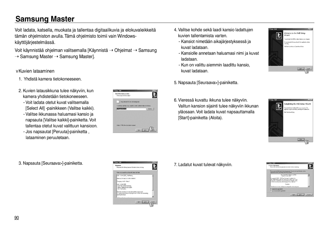 Samsung EC-NV30ZBDA/E3 manual  Samsung Master  Samsung Master Kuvien lataaminen, Yhdistä kamera tietokoneeseen 