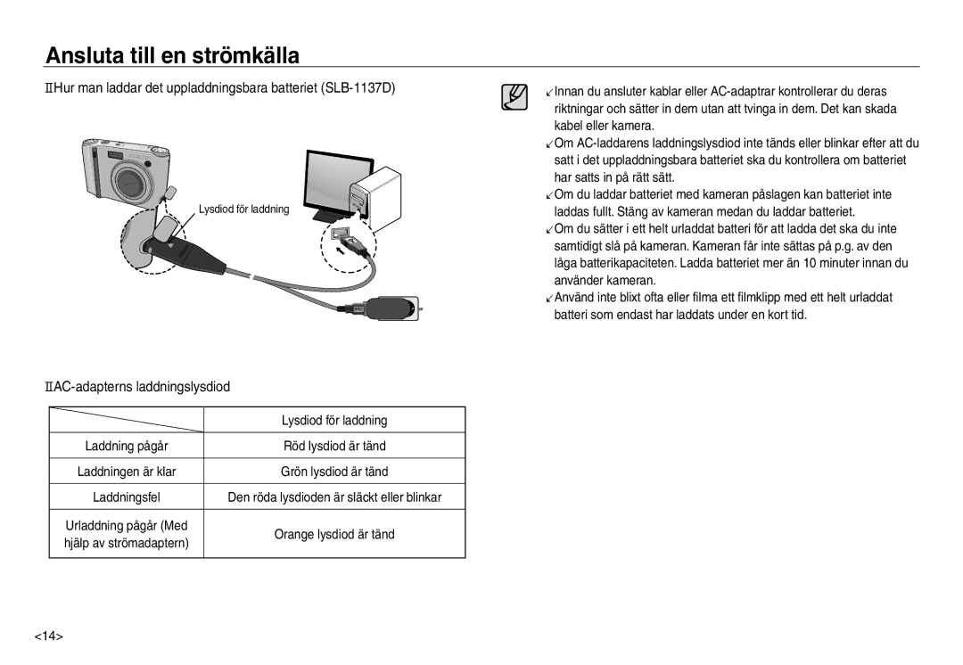 Samsung EC-NV30ZBDA/E3 manual Hur man laddar det uppladdningsbara batteriet SLB-1137D, AC-adapterns laddningslysdiod 