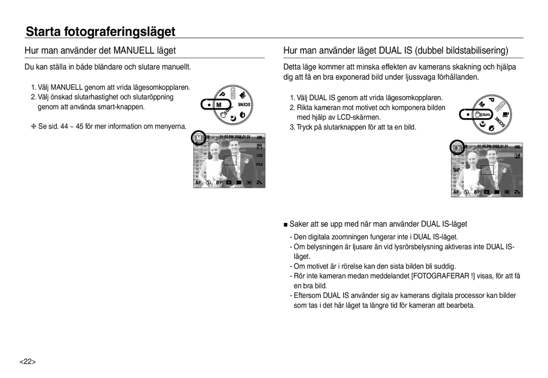 Samsung EC-NV30ZBDA/E3 manual Hur man använder det Manuell läget, Hur man använder läget Dual is dubbel bildstabilisering 