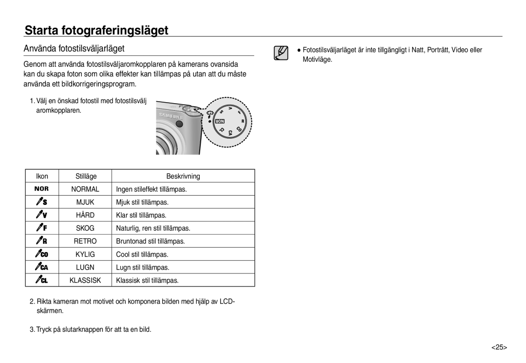 Samsung EC-NV30ZBBA/E2, EC-NV30ZSBA/E2, EC-NV30ZSDA/E3, EC-NV30ZBDA/E3 manual Använda fotostilsväljarläget 