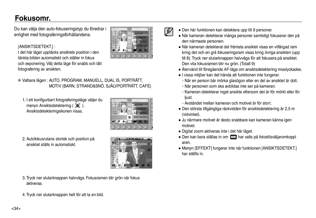 Samsung EC-NV30ZBDA/E3, EC-NV30ZSBA/E2, EC-NV30ZSDA/E3, EC-NV30ZBBA/E2 manual Fokusomr, Ansiktsdetekt 