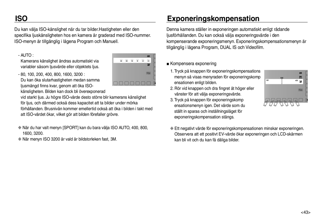 Samsung EC-NV30ZSBA/E2, EC-NV30ZSDA/E3, EC-NV30ZBBA/E2, EC-NV30ZBDA/E3 manual Exponeringskompensation, Kompensera exponering 