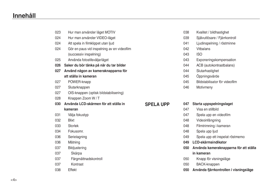 Samsung EC-NV30ZSDA/E3, EC-NV30ZSBA/E2 manual Saker du bör tänka på när du tar bilder, Knapp för visningsläge BACK-knappen 