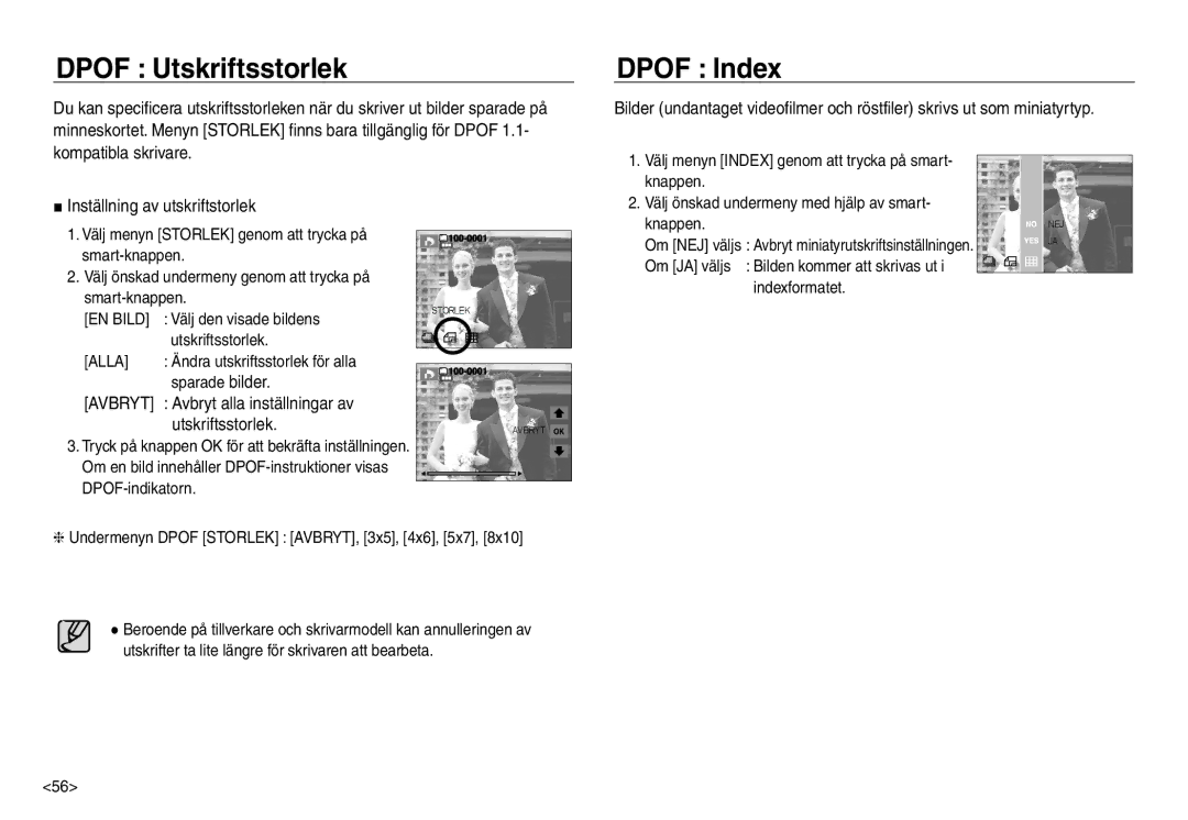 Samsung EC-NV30ZSDA/E3, EC-NV30ZSBA/E2, EC-NV30ZBBA/E2 Dpof Utskriftsstorlek, Dpof Index, Inställning av utskriftstorlek 